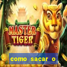 como sacar o dinheiro do jogo fortune tiger no celular